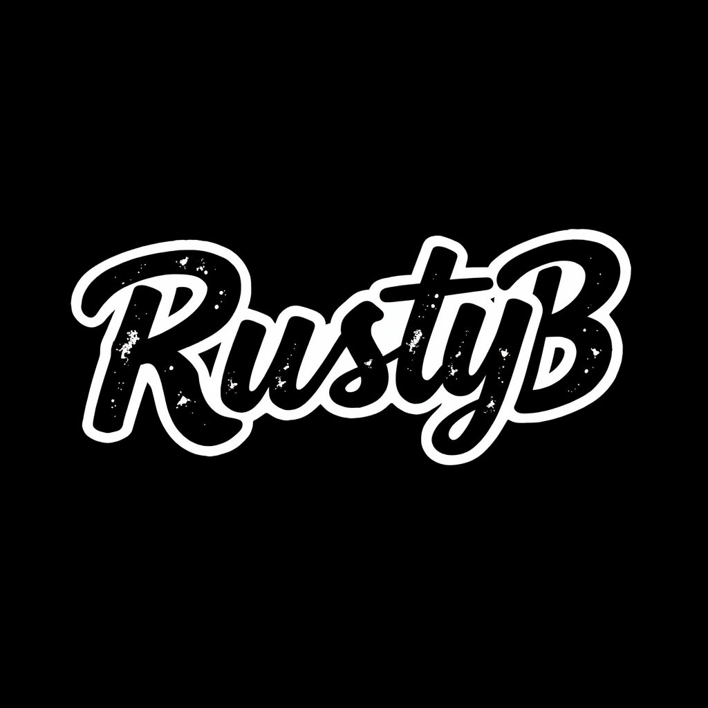 Main logo studio: A "RustyB" logo, on cursive font but not elegant at all, black background, letters are also black and just white contour around the letters, and it ma