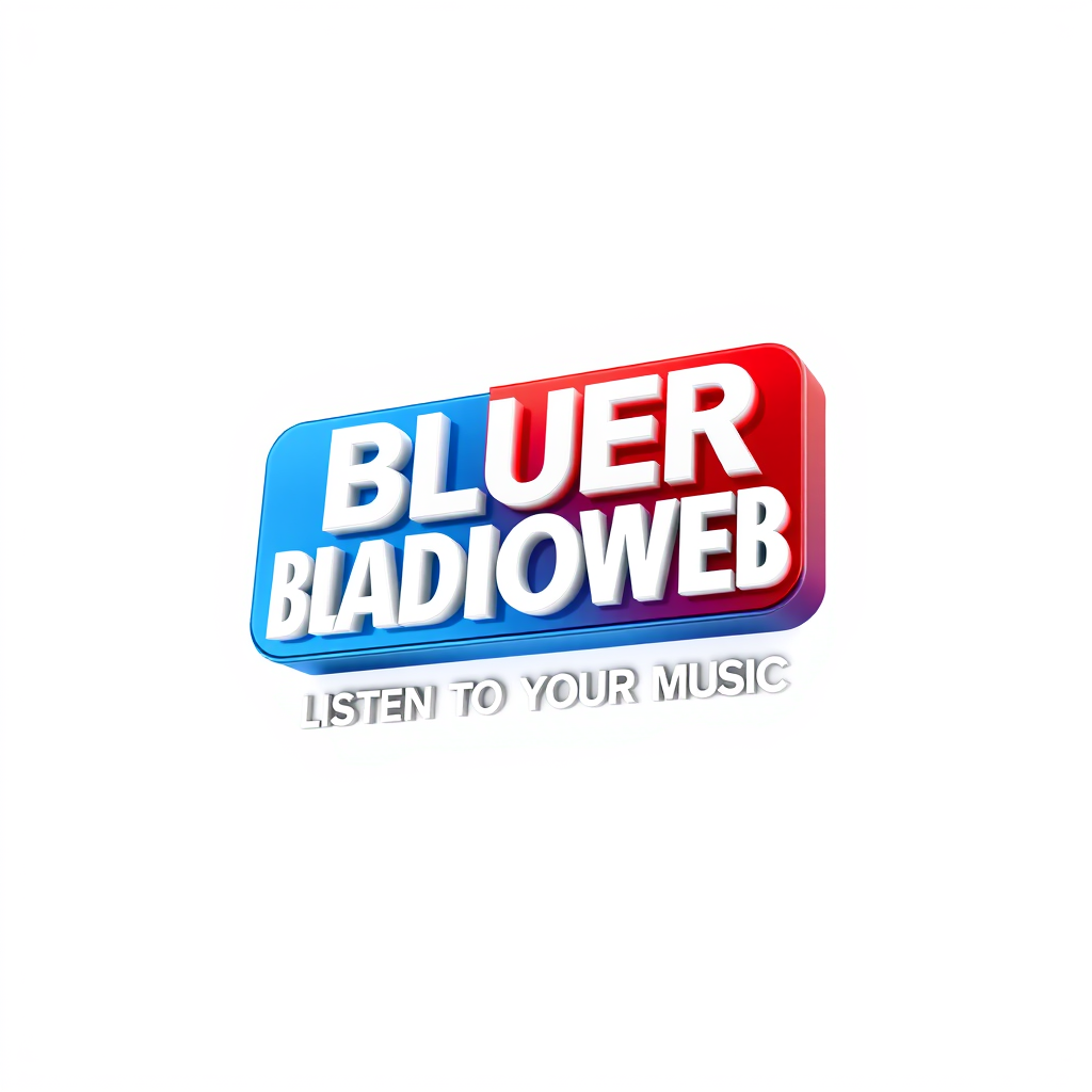 3D Logo idea: 3D logo for BLUERADIOWEB LISTEN TO YOUR MUSIC en blanc dans un rectangle bleu et rouge , three-dimensional render, realistic depth and shadows, glossy